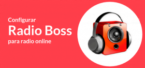 configurar-radio-boss-radio-online